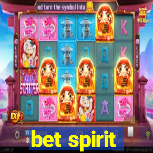 bet spirit